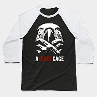 A Quiet Cage - Parrot Horror Movie Parody Poster Baseball T-Shirt